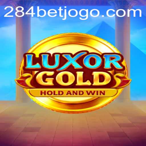 Explore the Thrilling World of LuxorGold with 284bet